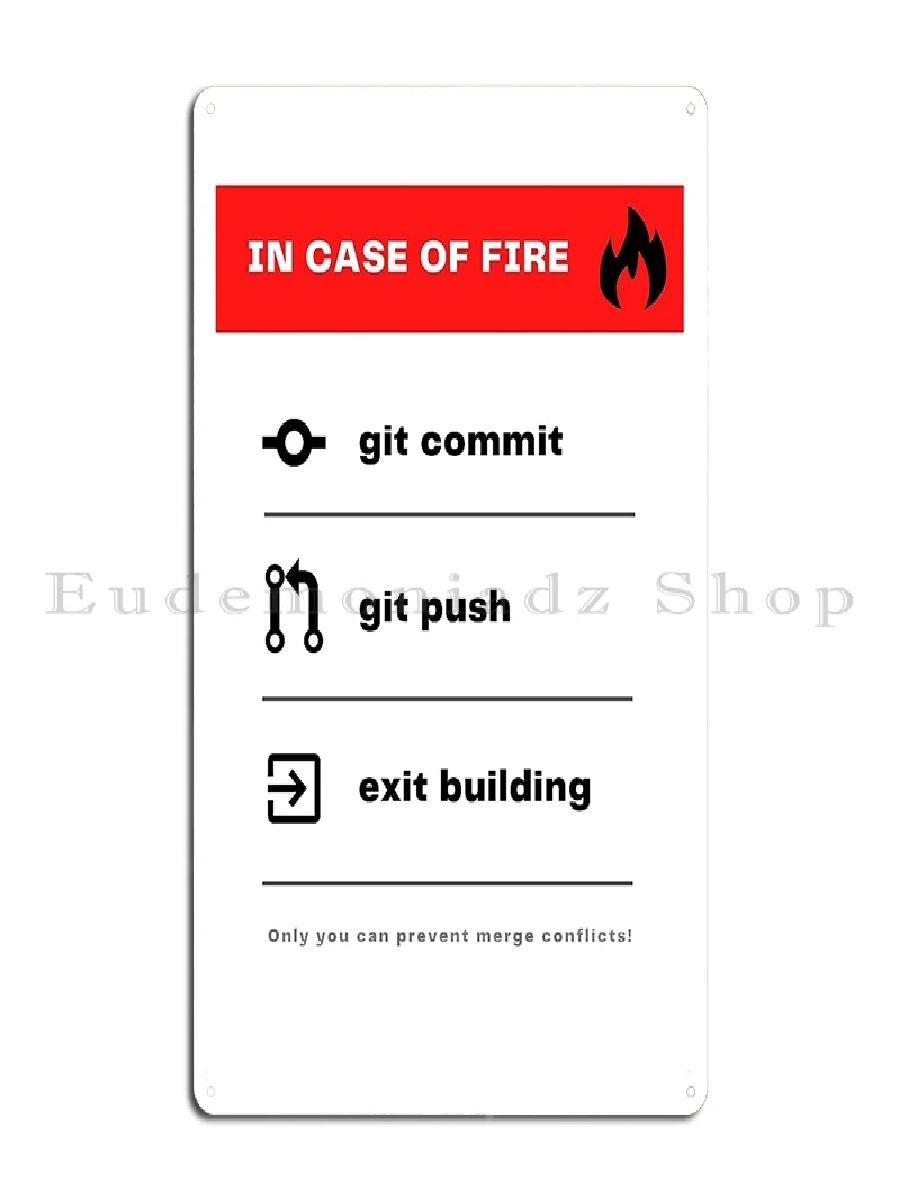 In Case Of Fire Git Commit Git - Emergency Exit Sign บทวิจารณ์และราคา